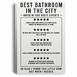 Best Bathroom In The City Gallery Wrapped Framed Canvas Prints - Unframed Poster - Bathroom Decor Wall Art