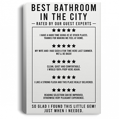 Best Bathroom In The City Gallery Wrapped Framed Canvas Prints - Unframed Poster - Bathroom Decor Wall Art