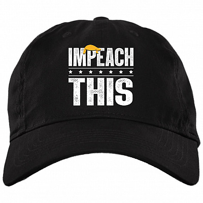 Impeach This Funny Donald Trump Twill Cap - High-Profile Snapback Hat - Trucker Hat - Knit Cap