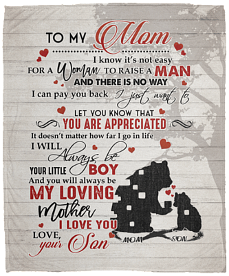To My Mom I Know It's Not Easy for A Woman to Raise A Man Bear Son Fleece Blanket - Premium Sherpa Blanket