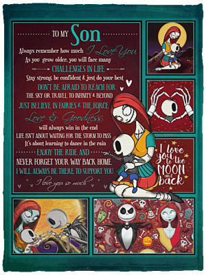 To My Son Always Remember How Much I Love You Always Support You Fleece Blanket - Premium Sherpa Blanket