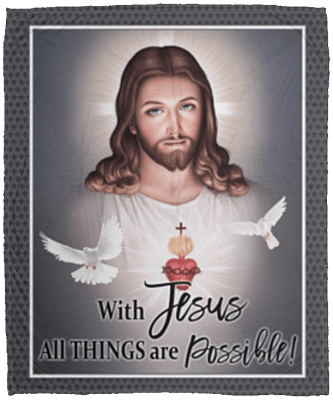 With Jesus All Things Are Possible Fleece Blanket - Premium Sherpa Blanket - Woven Blanket
