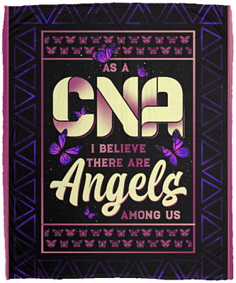 As A CNA I Believe There Are Angels Among Us Fleece Blanket - Premium Sherpa Blanket - Woven Blanket