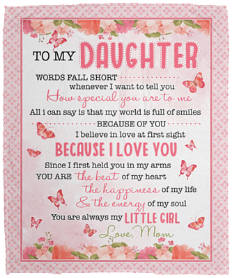 Mom To My Daughter Words Fall Short Whenever I Want To Tell You Cute Fleece Blanket - Premium Sherpa Blanket