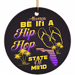 Always In A Flip Flop State-Of-Mind California Porcelain Ceramic Circle Ornament