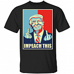 Impeach This Trump Political T-Shirt