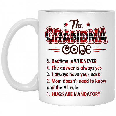 The Grandma Code Bedtime Is Whenever Ceramic Coffee Mug - Beer Stein - Water Bottle - Color Changing Mug