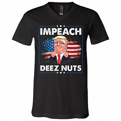 Impeach De-ez Nuts Funny Trump Support 2020 T-shirt - V-neck