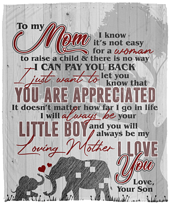 Elephant To Mom I Know It's Not Easy For A Woman Son Fleece Blanket - Sherpa Blanket