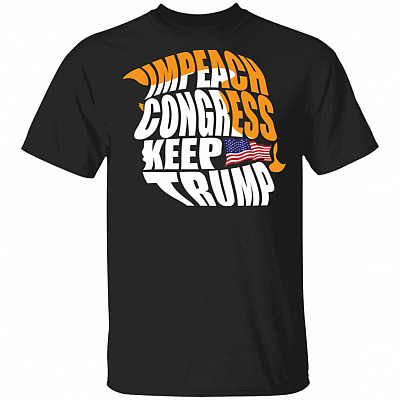 Impeach Congress Keep Trump Reelect Trump 2020 Shirt