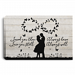 Love You Then Love You Still Always Have Always Will Framed Canvas - Unframed Poster