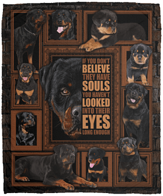 Rottweiler If You Don't Believe They Have Souls Fleece Blanket - Premium Sherpa Blanket - Woven Blanket