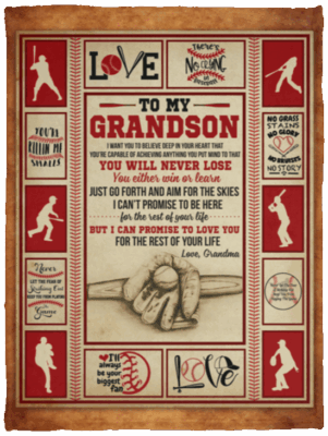 To My GrandSon You Will Never Lose Baseball Grandma Fleece Blanket - Sherpa Blanket - Woven Blanket