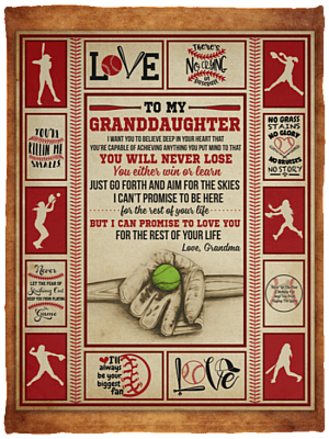 To My Granddaughter You Will Never Lose Baseball Grandma Fleece Blanket - Sherpa Blanket - Woven Blanket