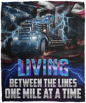 Living Between the Lines One Mile at a Time Trucker Fleece Blanket - Premium Sherpa Blanket - Woven Blanket