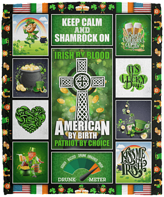 Keep Calm and Shamrock On Irish By Blood American By Birth Patriot By Choice Fleece Blanket - Sherpa Blanket