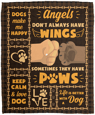 Angel Don't Always Have Wings Sometimes They Have Paws Dog Lovers Fleece Blanket - Sherpa Blanket