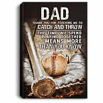 Thank You For Teaching Me To Catch and Throw The Time We Spend Playing Together Baseball Framed Canvas - Unframed Poster