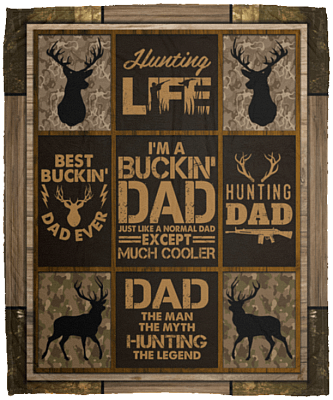 I'm A Buckin' Dad Just Like A Normal Dad Except Much Cooler Fleece Blanket - Premium Blanket - Woven Blanket