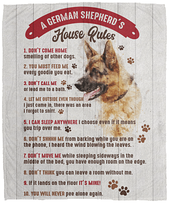 A German Shepherd's House Rules German Shepherd Fleece Blanket - Sherpa Blanket