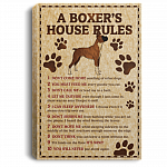 A Boxer's House Rules Don't Come Home Gallery Wrapped Framed Canvas Prints - Unframed Poster