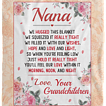 Nana We Hugged This Blanket Fleece Blanket - Nana I Have Hugged This Blanket Sherpa Blanket Woven Blanket