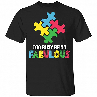 Too Busy Being Fabulous Down Syndrome Awareness T-Shirt - Youth Tee