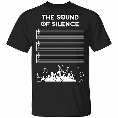 The Sound of Silence T-Shirt
