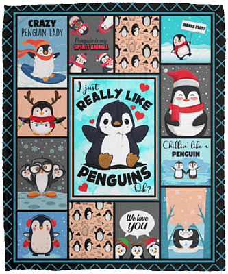 I Just Really Like Penguin Cute Lovely Gift Fleece Blanket - Premium Sherpa Blanket