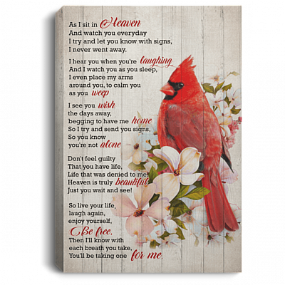 As I Sit In Heaven and Watch You Everyday Red Bird Cardinal Framed Canvas - Unframed Poster
