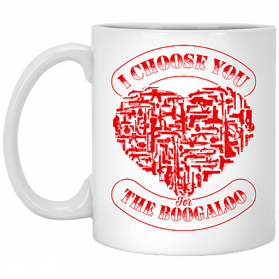 I Choose You For The Boogaloo Funny Ceramic Coffee Mug - Beer Stein - Water Bottle - Color Changing Mug