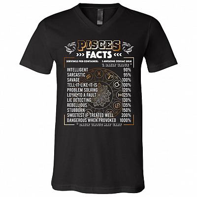 Pis-ces Facts Servings Per Container Intelligent Horoscope T-Shirt - V-Neck