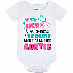My Hero Wears Scrub and I Call Her Auntie Baby Onsie Shirt