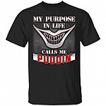 My Purpose in Life Call Me Puddin' T-Shirt