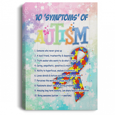 CubeBik 10 Symptoms of Autism Someone Never Gives Up Autism Awareness Framed Canvas - Unframed Poster