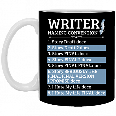 Writer Naming Convention Ceramic Coffee Mug - Beer Stein - Water Bottle - Color Changing Mug