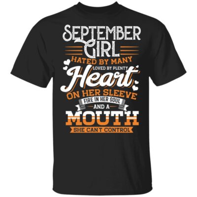 September Girl Hated by Many Loved by Plenty T-Shirt