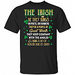 CubeBik The Irish Be They Kings Or Poets Or Farmers They're A People Of Great Worth T-Shirt