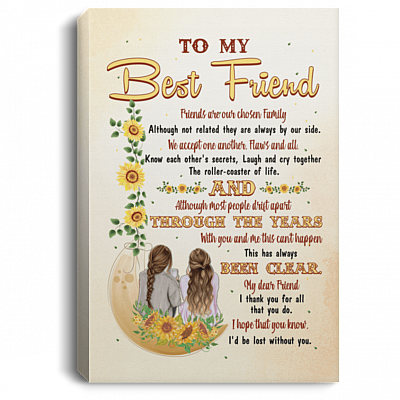 CubeBik To My Best Friend Friends Are Our Chosen Family Gallery Wrapped Framed Canvas Prints - Unframed Poster
