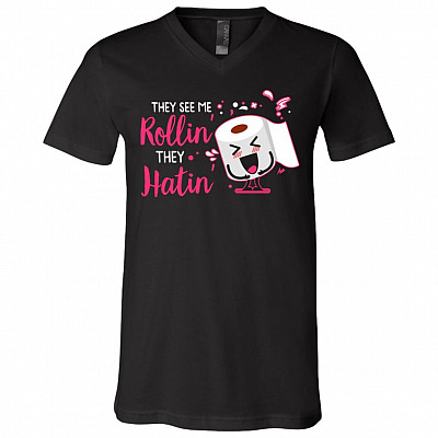 They See Me Rollin' They Hatin' Funny Toilet Pa-per  Coro-na-Virus T-Shirt - V-Neck