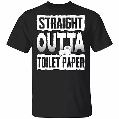 Straight Outta Toi-let Pa-per T-Shirt - Funny Outta TP Sarcastic Shirt