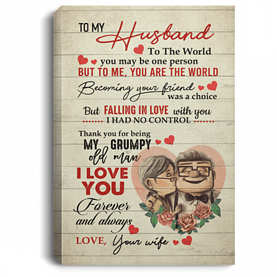 To My Husband To The World Framed Canvas - Unframed Poster