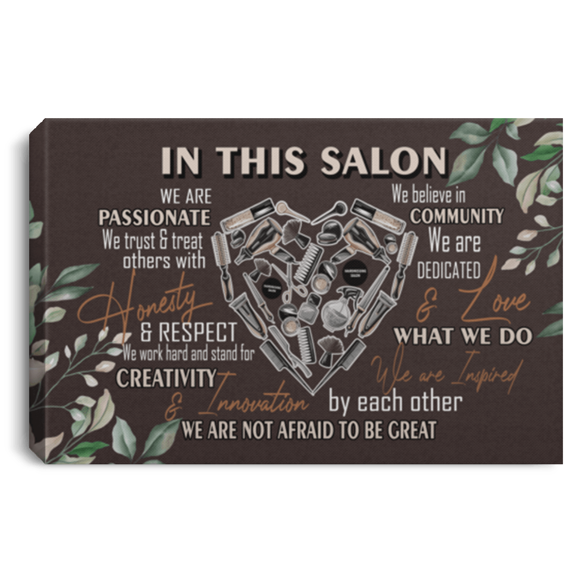 CubeBik In This Salon We Are Not Afraid To Be Great Gallery Wrapped Framed Canvas Unframed Poster - Decor Wall Art
