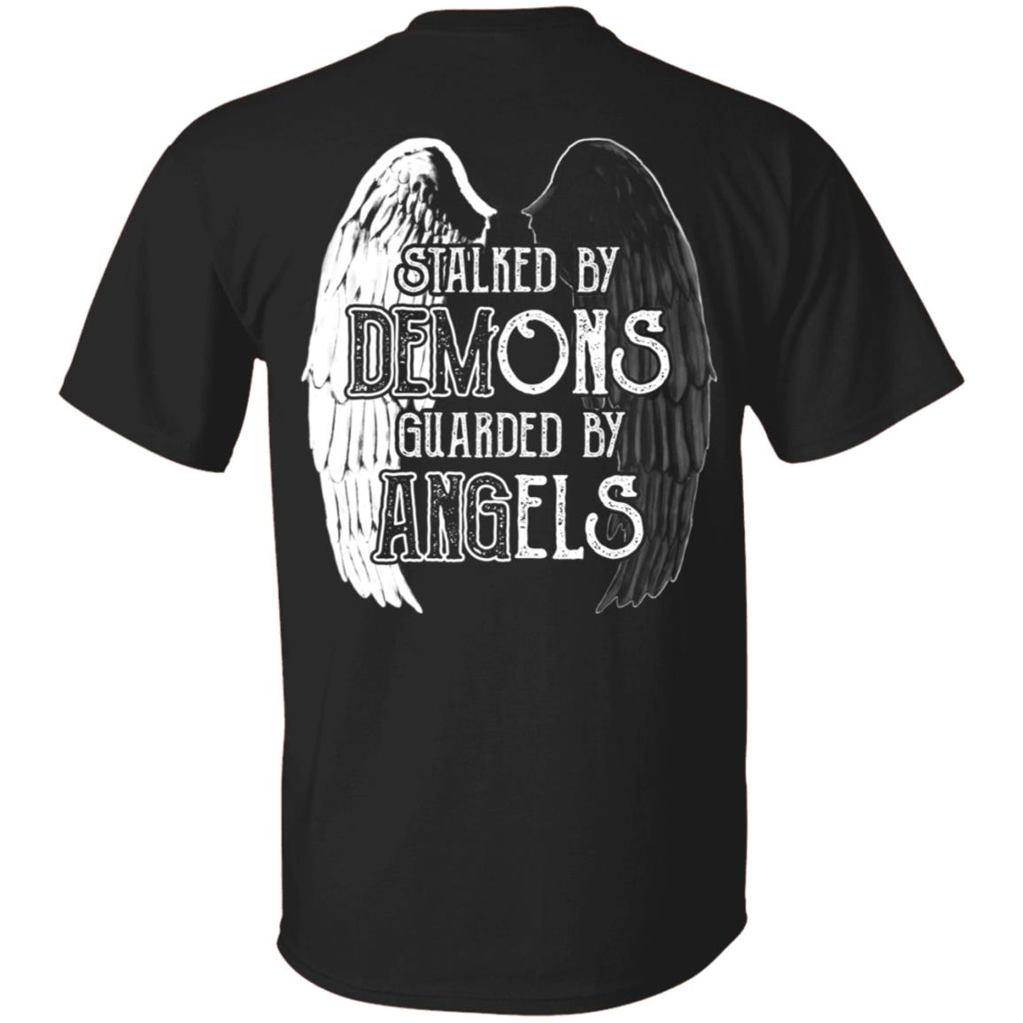 CubeBik Stalked By Demons Guarded By Angels Print On Back Only - Plain Front T-Shirt