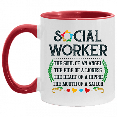 Social Worker The Soul Of An Angel The Fire Of A Lioness The Heart Of A Hippie Accent Mug - Social Worker Gifts