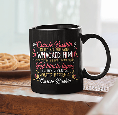 Alternative view of Carole Baskin Killed Her Husband Whacked Him Funny Ceramic Coffee Mug - Beer Stein - Water Bottle