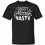 Sassy Moody Nasty T-Shirt, Black, Unisex T-Shirt