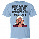 Never Put Sardine Oil On Your Shoes Anti Carole T-shirt - King Tiger 2020 T-shirt, Light Blue, Unisex T-Shirt Never Put Sardine Oil On Your Shoes Anti Carole T-shirt - King Tiger 2020 T-shirt, Light Blue, Unisex T-Shirt