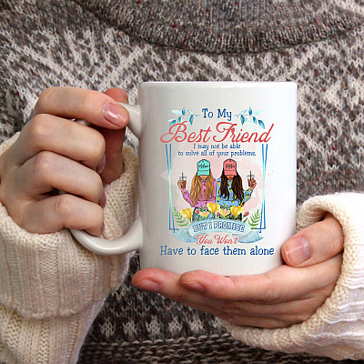 Alternative view of Personalized to My Best Friend I May Not Be Able to Solve Ceramic Coffee Mug - Beer Stein - Water Bottle