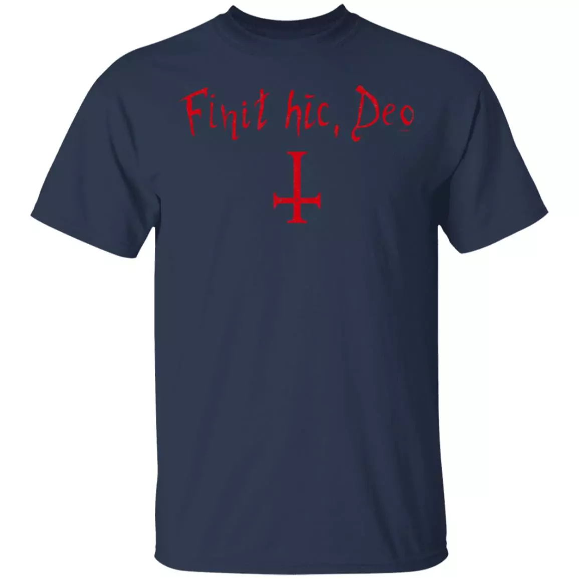 Finit HIC Deo God Ends Here Nun T-Shirt - The Upside Down Cross, Navy, Unisex T-Shirt Finit HIC Deo God Ends Here Nun T-Shirt - The Upside Down Cross, Navy, Unisex T-Shirt
